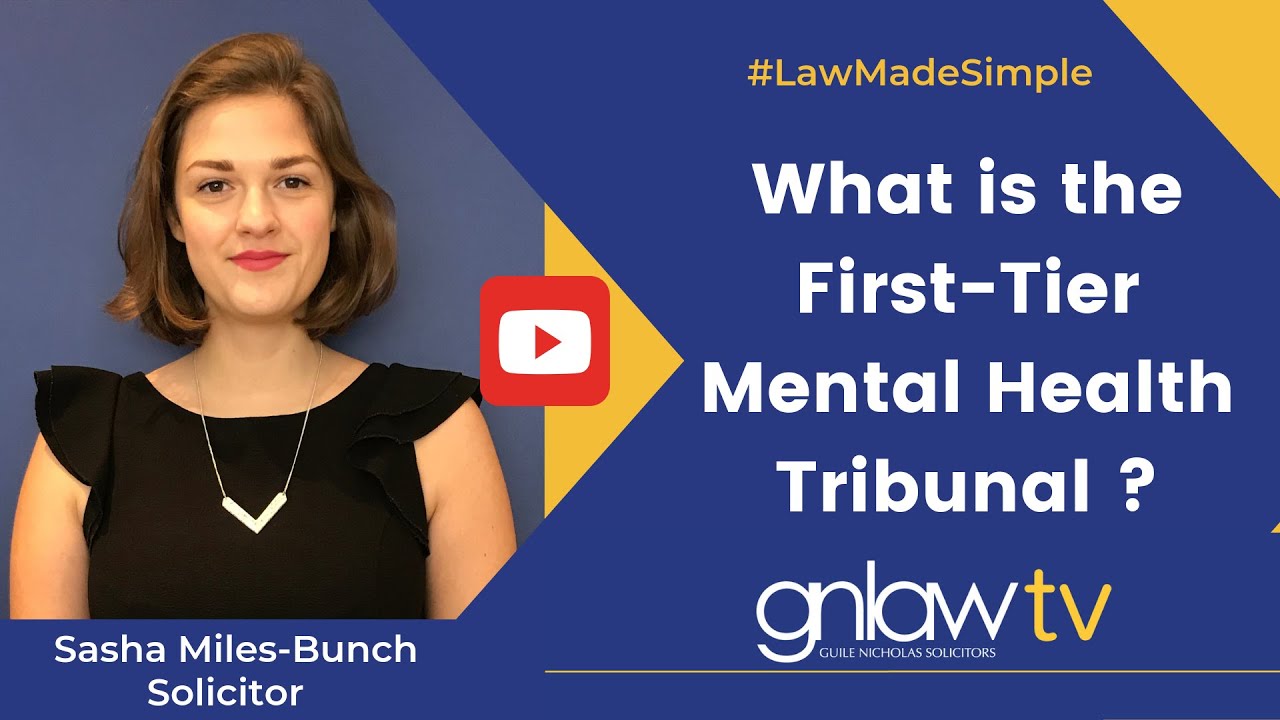 What is the First-Tier Mental Health Tribunal ?
