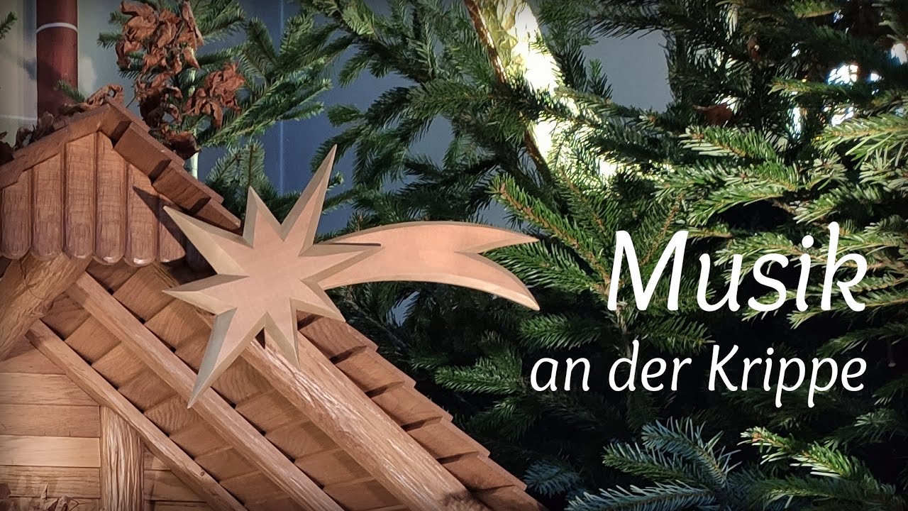 MUSIK AN DER KRIPPE - Weihnachtliche Orgelmusik