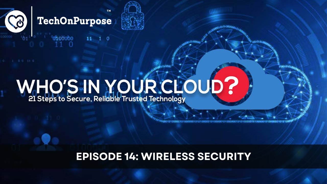Episode 14: Wireless Security