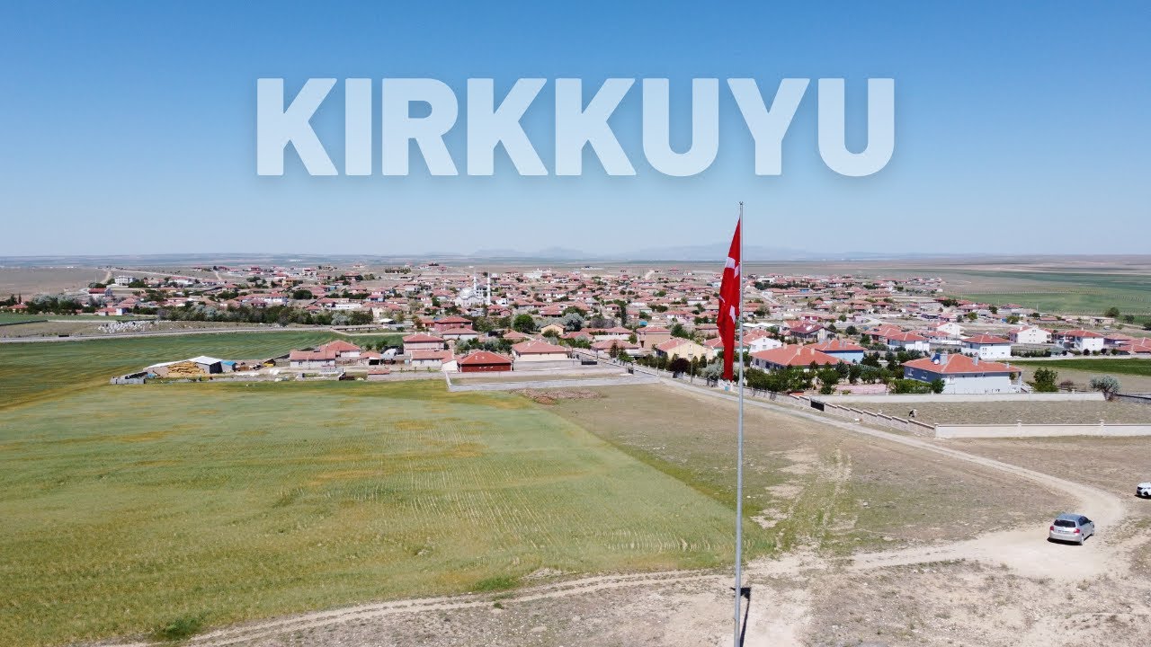 KIRKKUYU - KULU - KONYA