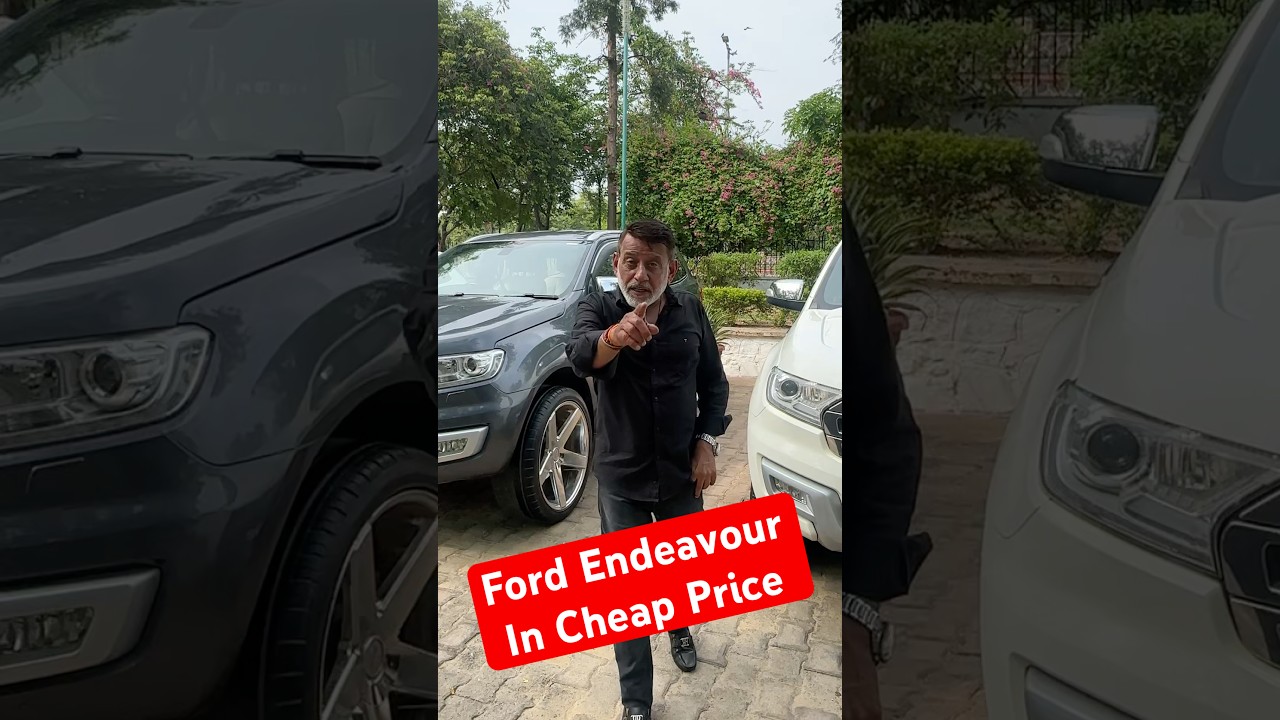 Cheap Price Ford Endeavour of Kala Bhai Karolbagh #shorts #cars