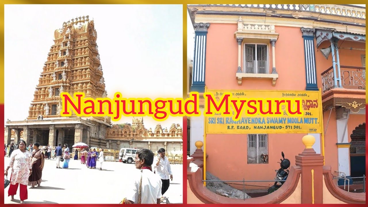 Nanjungud Mysuru | #part1