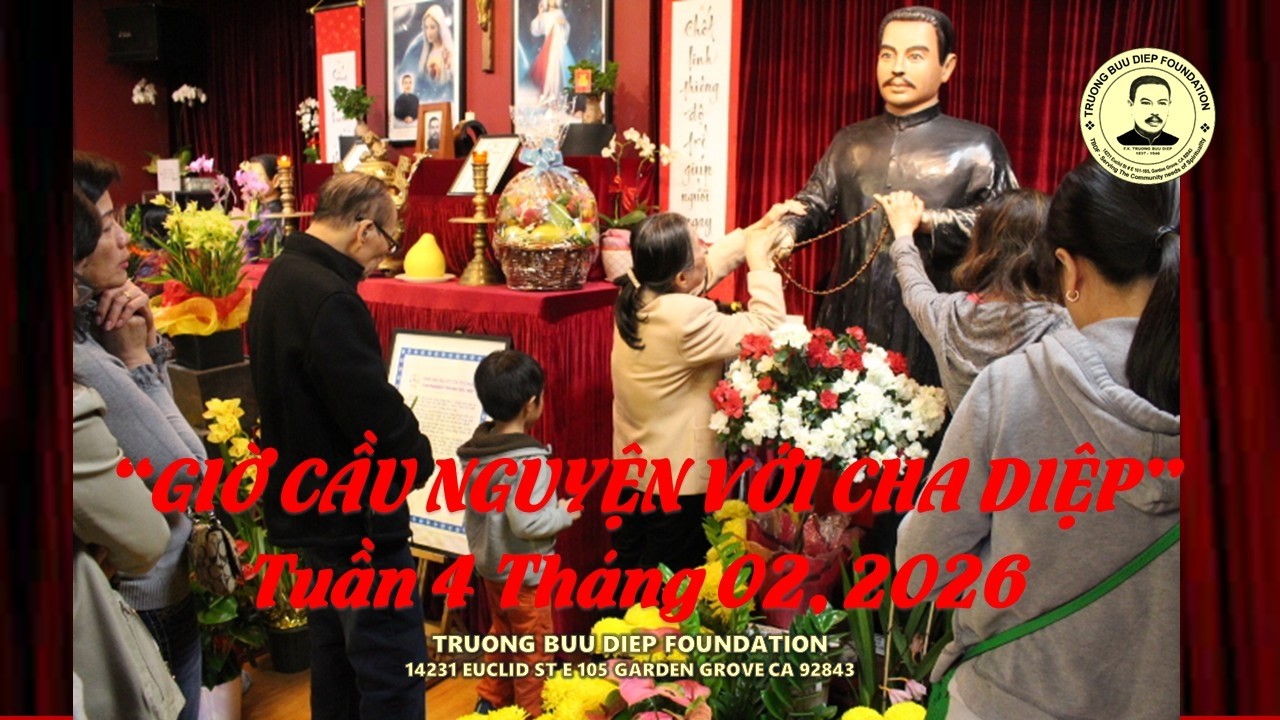 GIỜ CẦU NGUYỆN VỚI CHA DIỆP - Tuần 4 Tháng 02, 2026