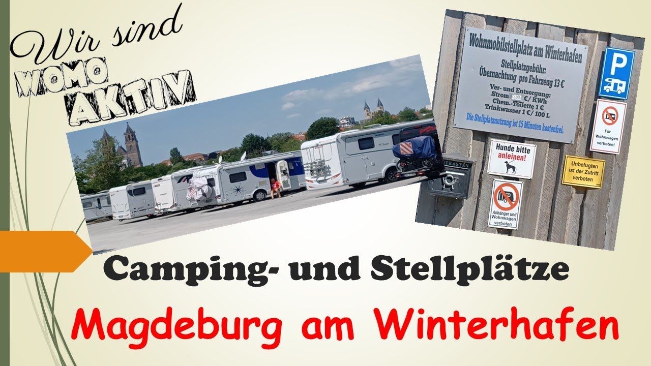 Magdeburg Wohnmobilstellplatz Winterhafen an der Alten Elbe / Elbe direkt am Wasser  #womoaktiv
