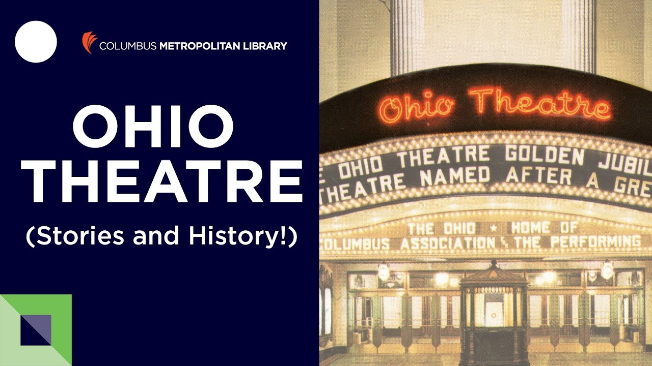 Learn the History of Ohio Theatre