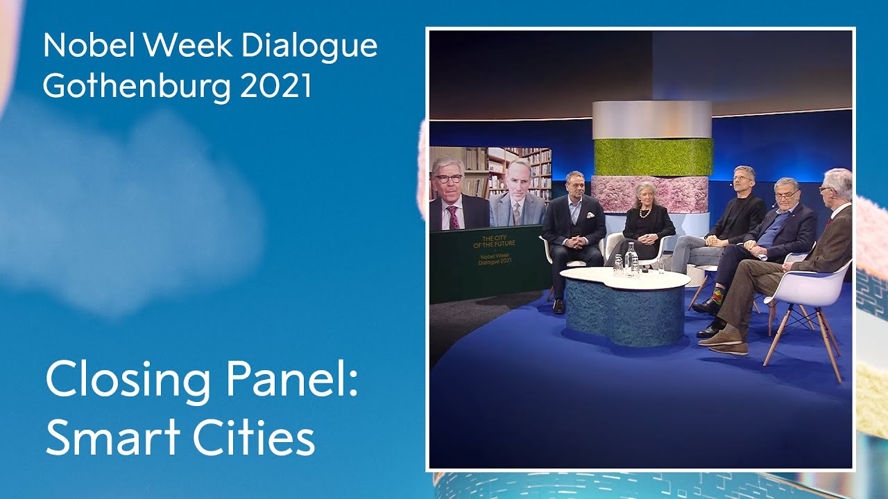 Smart Cities: A Nobel Week Dialogue panel discussion