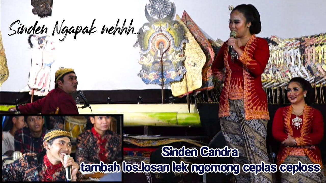 TAMPIL HEBOHH LAGI SINDEN NGAPAK SATU INI ~ SINDEN CANDRA NGOMONG CELAS CEPLOS...🤣🤣🤣🤣