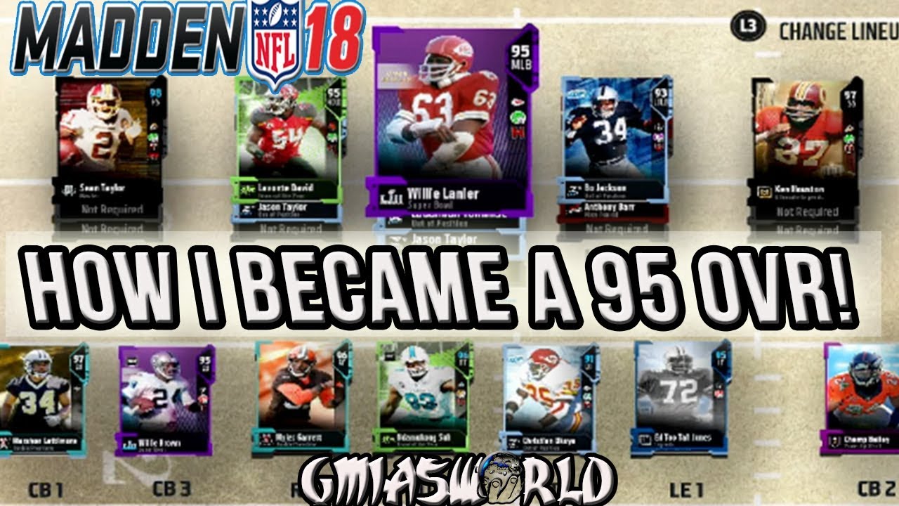 HOW I BECAME A 95 OVERALL IN MADDEN ULTIMATE TEAM - Team Building Tips & Tricks In Madden 18