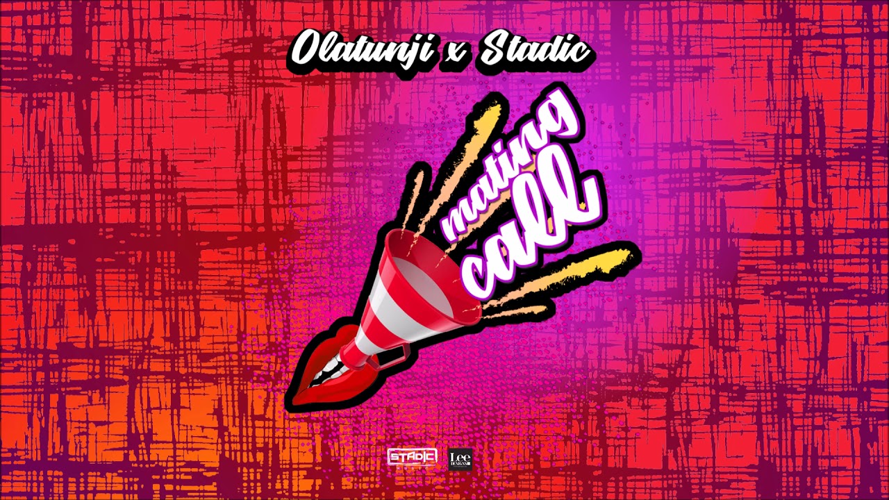 Olatunji x Stadic - Mating Call 