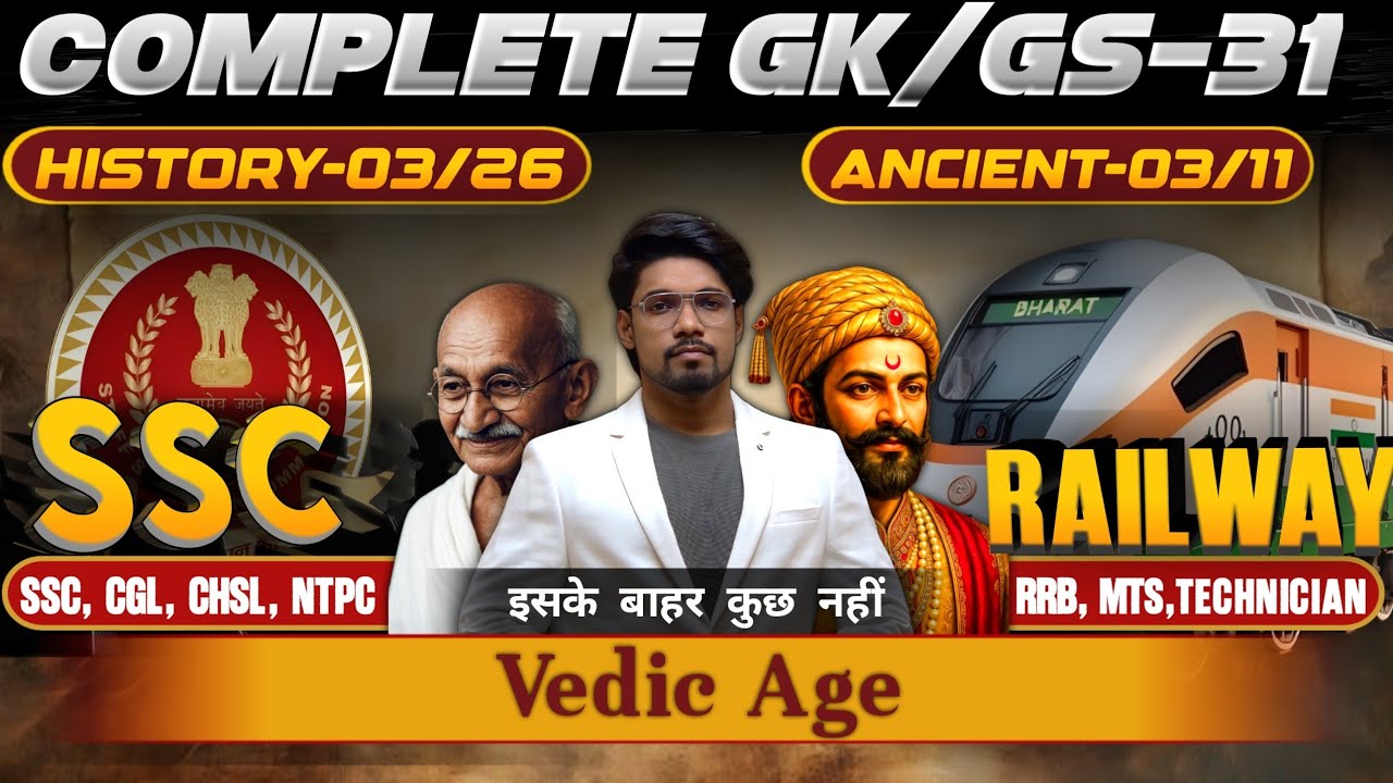 Complete GK/GS Course | Part-31 | Vedic Age | For SSC, Railway &  All Govt Exams | #history #ironage
