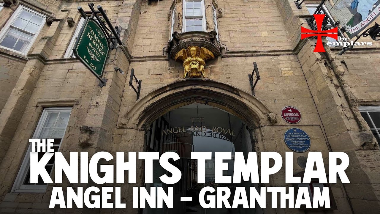 England&rsquo;s Oldest Inn? Built by the Knights Templar &ndash; The Angel at Grantham