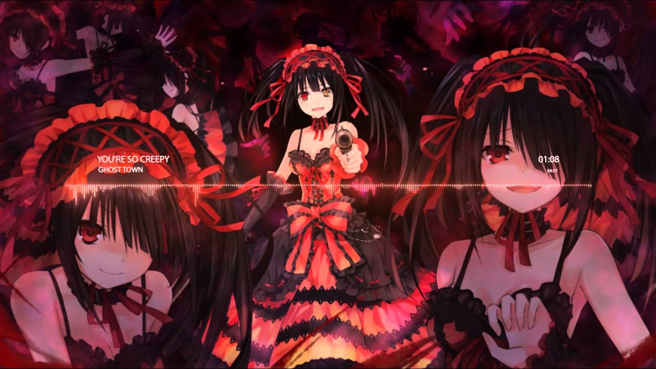 Nightcore - You´re so creepy