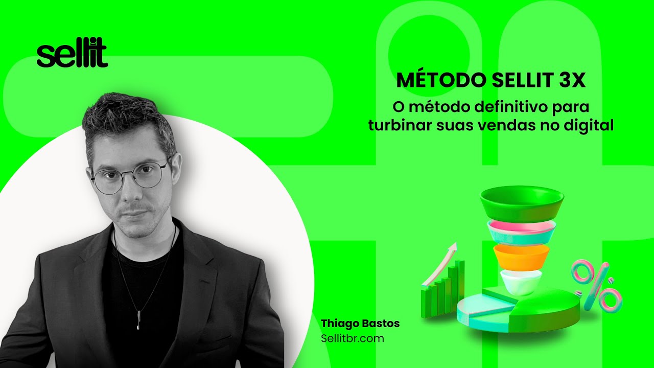 M&eacute;todo Sellit 3X - estrat&eacute;gias pra voc&ecirc; vender mais. Introdu&ccedil;&atilde;o ao curso.