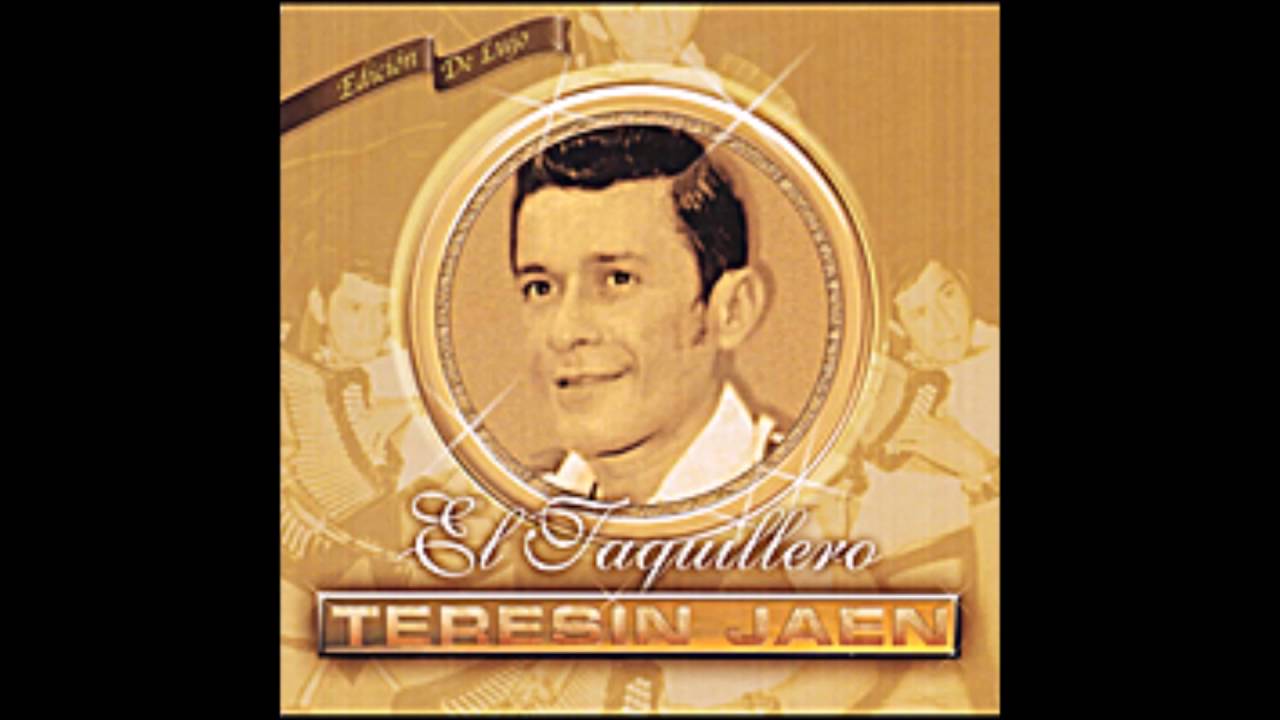 Regalo De Mi Novia - Teresin Jaen El Taquillero Descarga Mega
