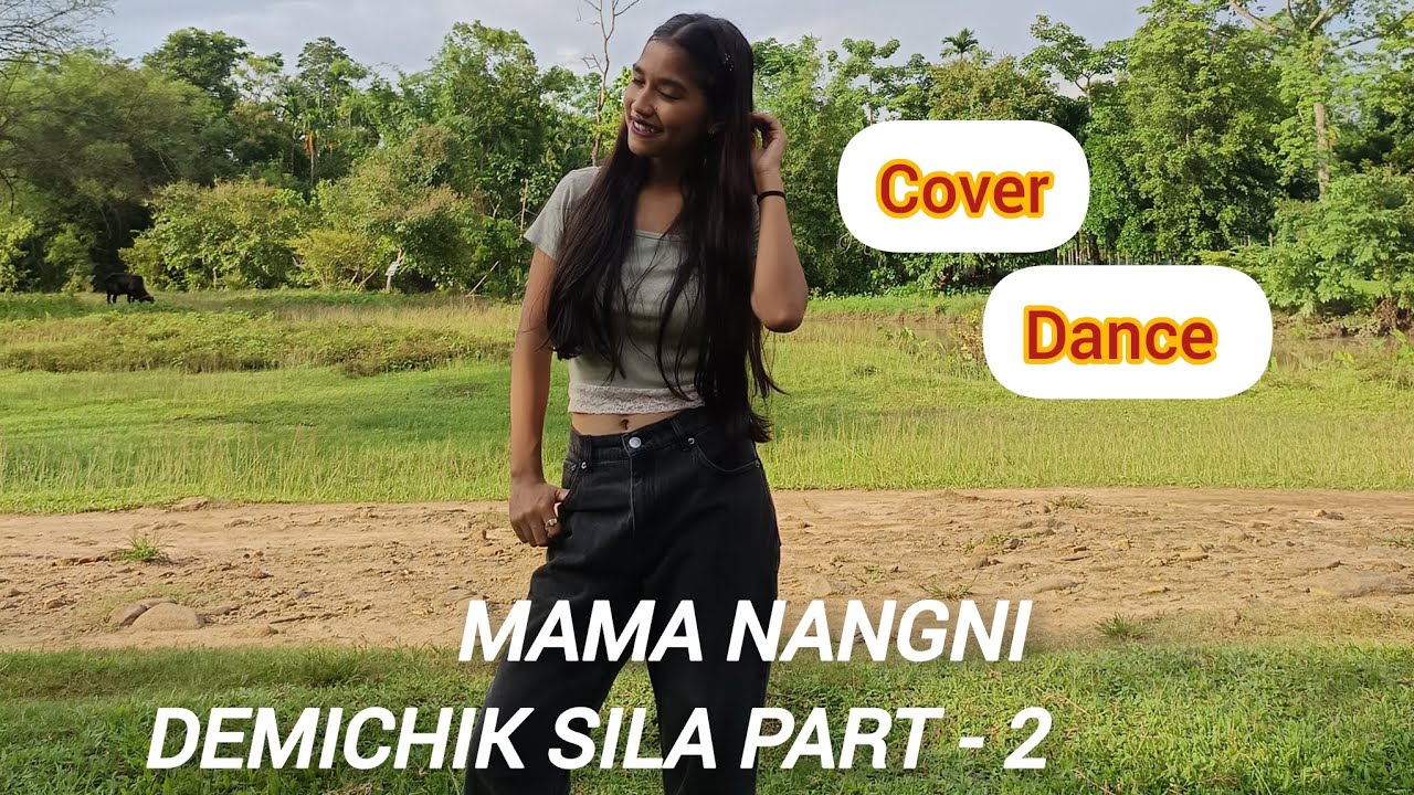 Mama Nangni Demichik Sila Part - 2 | cover dance | garosong | Moromi Gabil