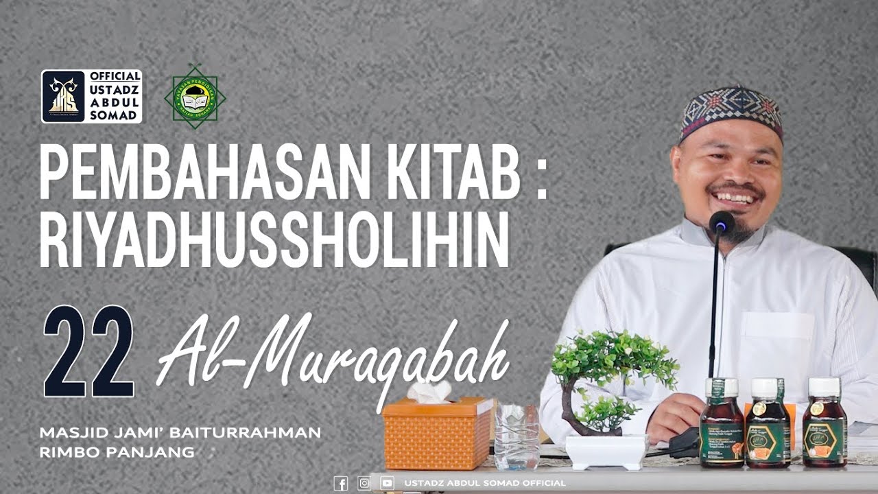 LIVE | KAJIAN KITAB RIYADHUSSHOLIHIN 22 - AL-MURAQABAH | Masjid Jami' Baiturrahman | Ustadz Alnov