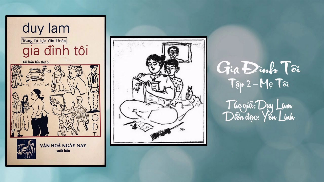 Gia Đình Tôi (Duy Lam) - Dđ: Yến Linh & NH (Chương 8 - Văn)
