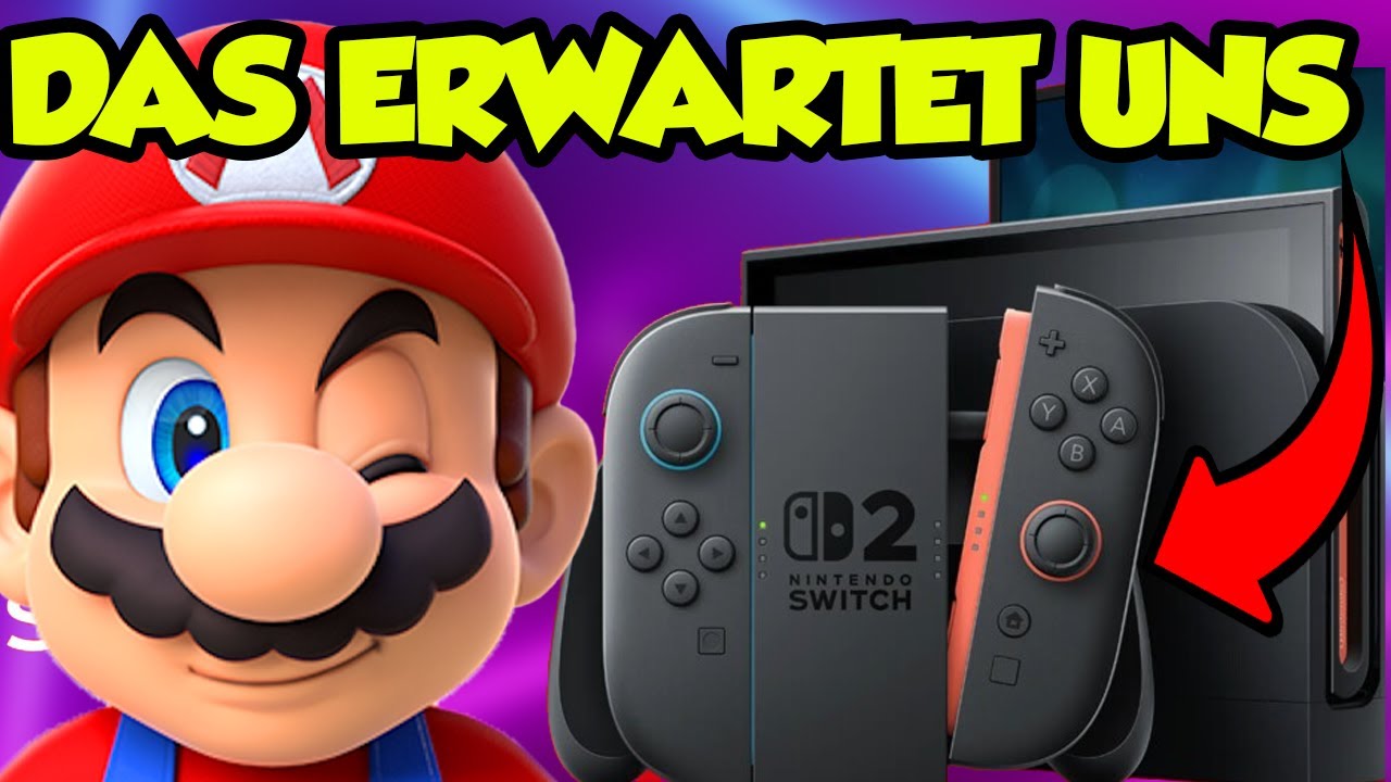 Nintendo Switch 2  Das kannst du jetzt erwarten