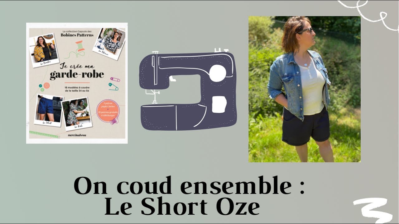 Tuto couture : Coudre un Short Oze