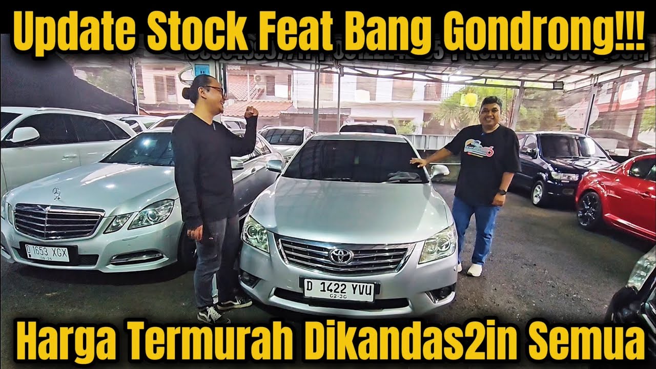 Update Stock Bareng Bang Dendy Herlambang‼️Mobil Super Rapih Ditawar Kandas‼️