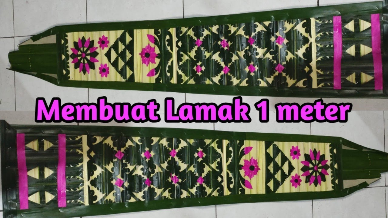 Membuat lamak panjang 1 meter