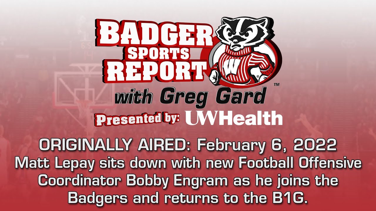 Badger Sports Report - Bobby Engram Interview