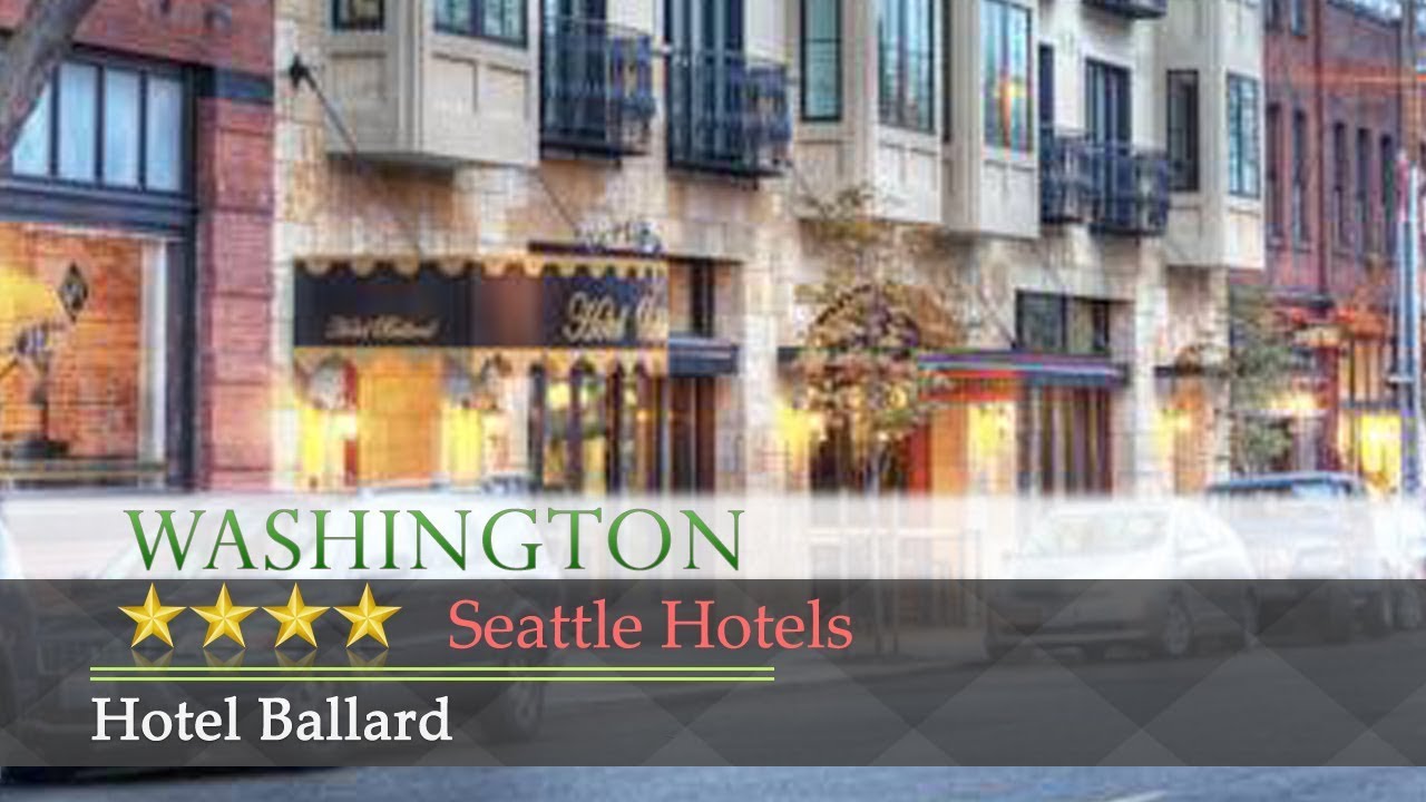 Hotel Ballard - Seattle Hotels, Washington