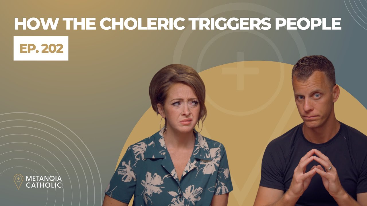 How the Choleric Triggers People