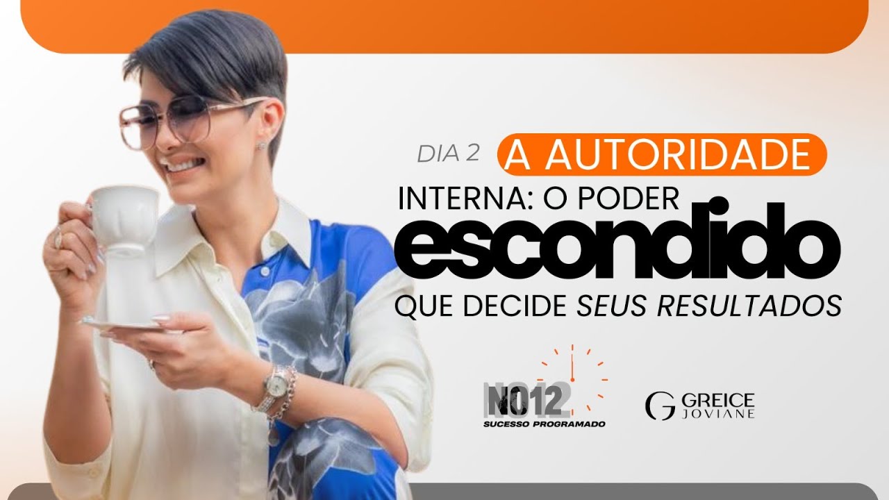 A autoridade interna: o poder escondido que decide seus resultados