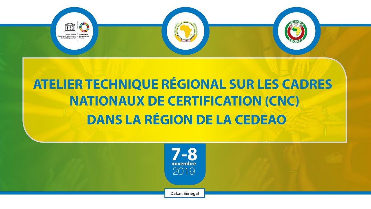 UNESCO - Cadres nationaux de certification dans la zone CEDEAO