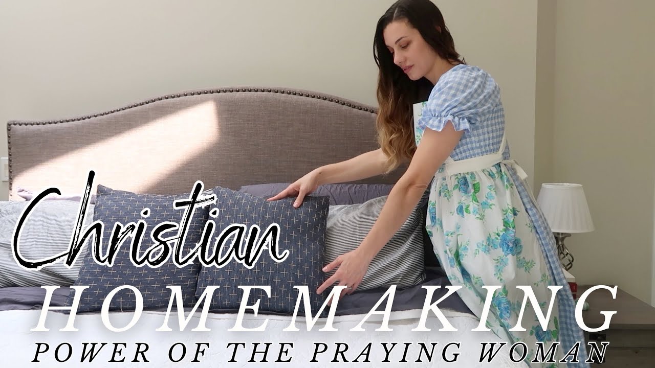 Everyday Homemaking for the Traditional Christian Housewife + GODspiration