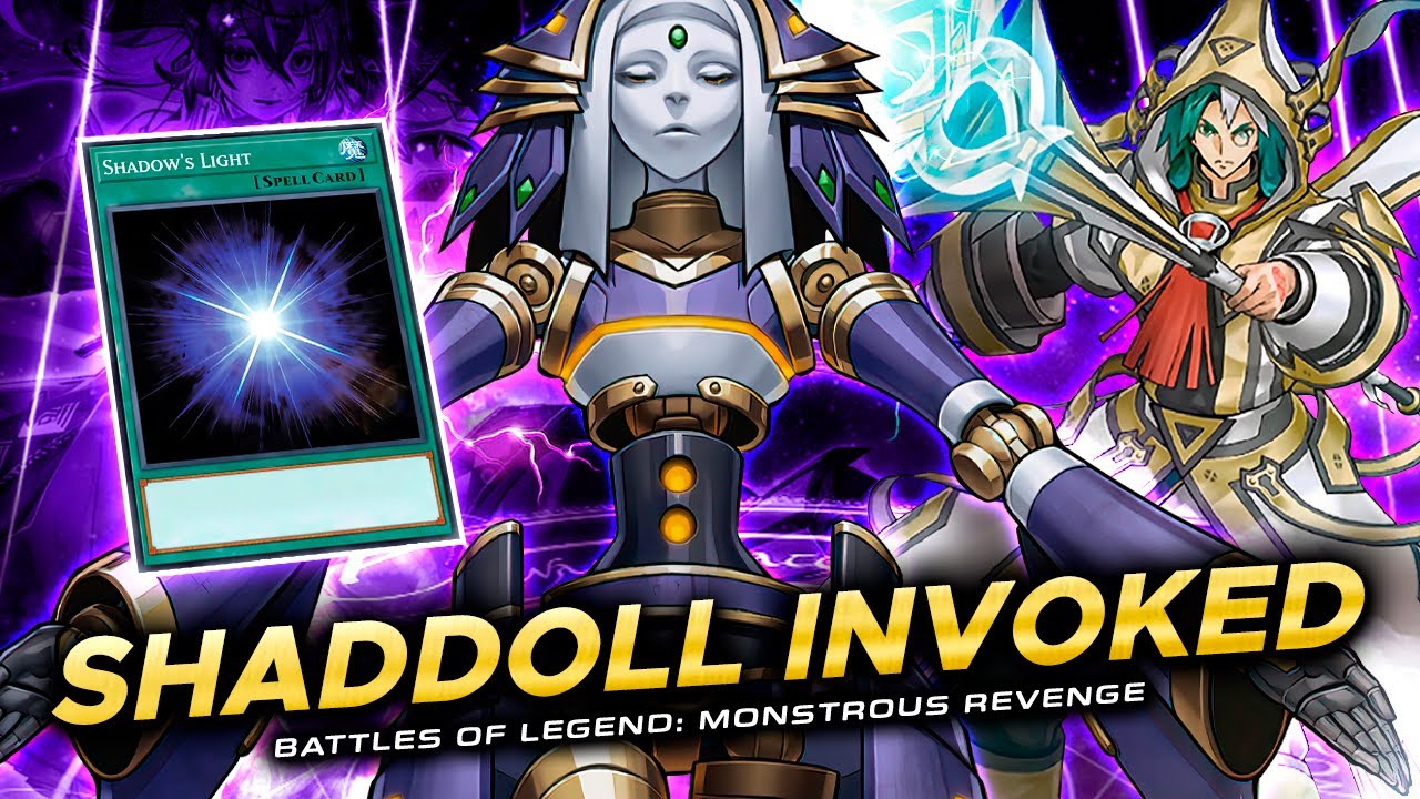 SHADDOLL INVOKED Deck 🔥 (ft. Shadow's Light) | Post Battles of Legends: Monstrous Revenge