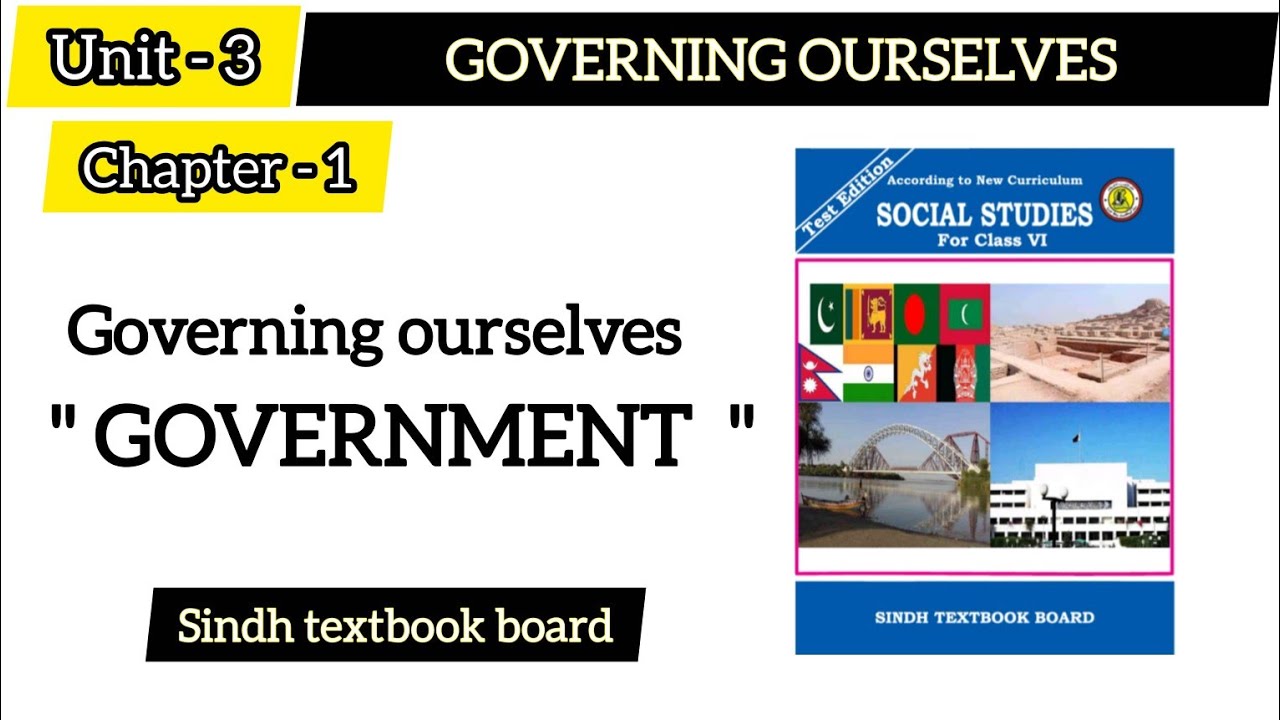Governing Ourself class 6 | Unit 3 - Chapter 1| Social Studies #Sindh textbook board 