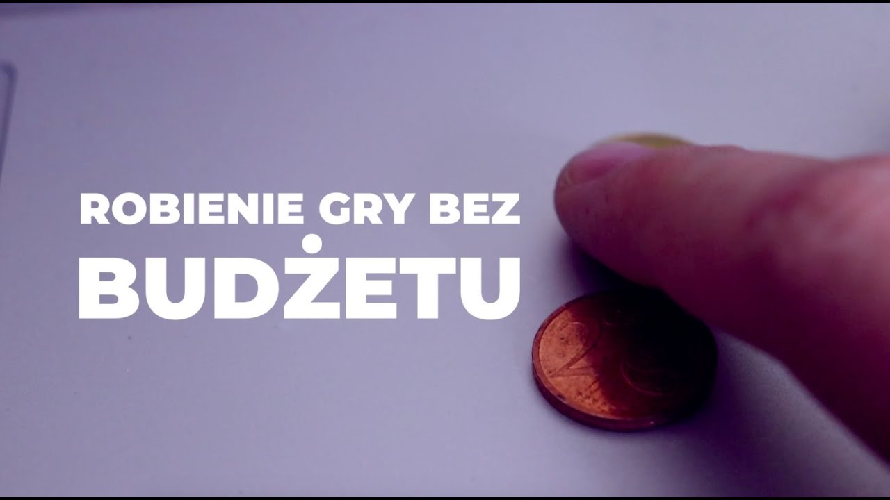 Jak zrobić grę BEZ BUDŻETU?
