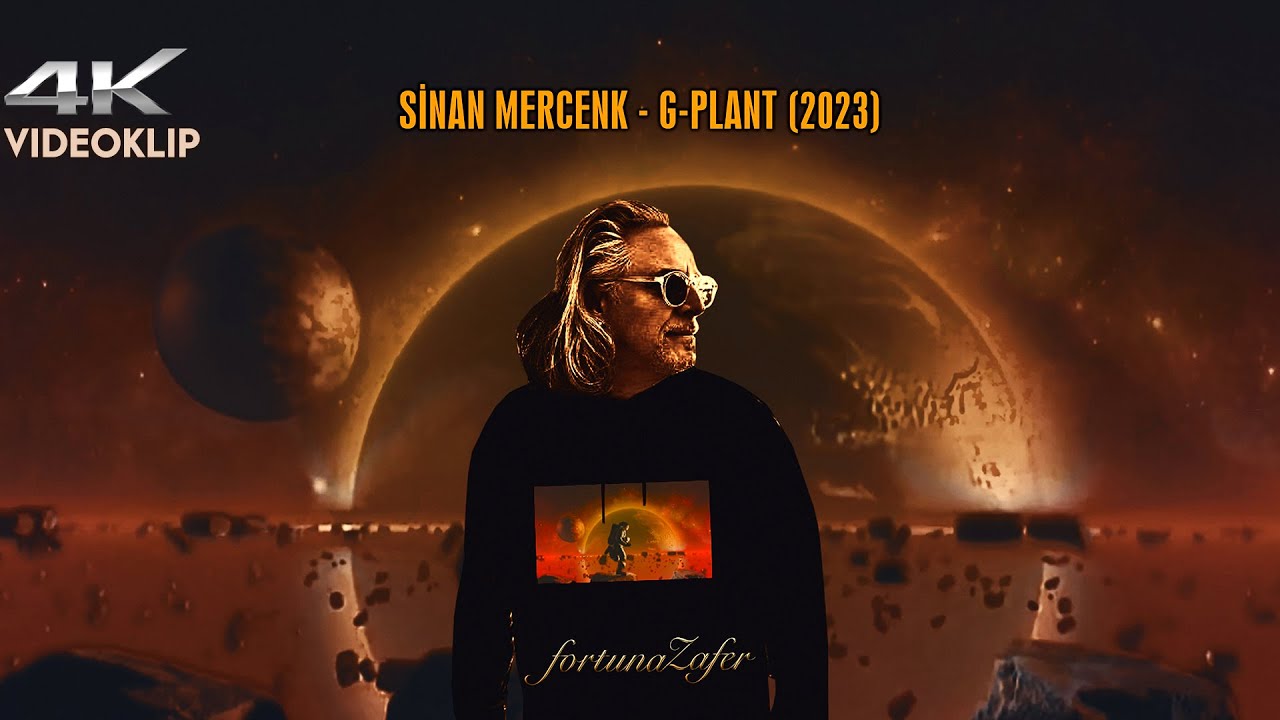 Sinan Mercenk - G Plant 2023 4K | Original&trade; fortuna Zafer