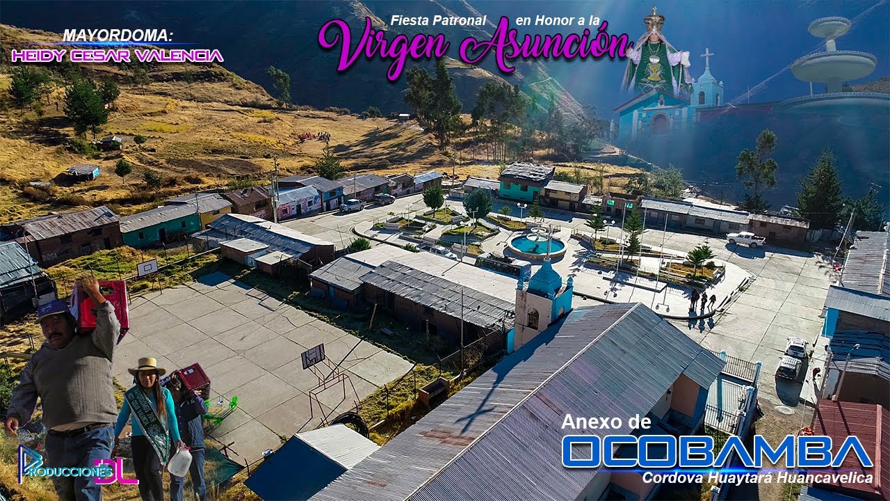 ✓FIESTA PATRONAL DE ▷ OCOBAMBA - CORDOVA - HUAYTARÁ  ✅(4K)