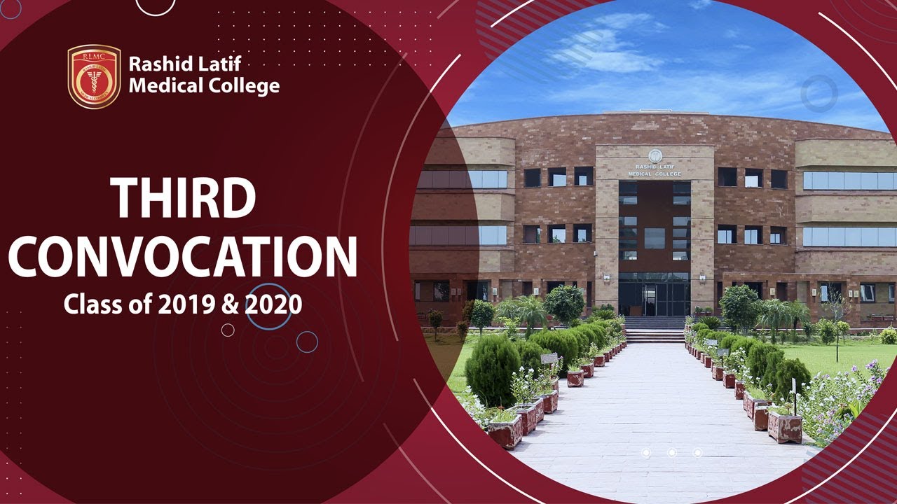 Rashid Latif Medical College 3rd Convocation