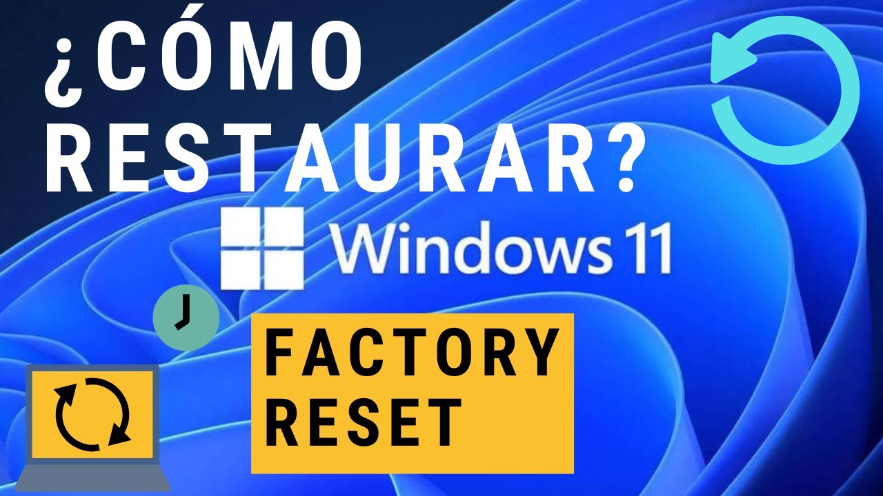 ¿Cómo restaurar Windows 11? | Reinicio de Fábrica Windows 11 Tutorial en español México