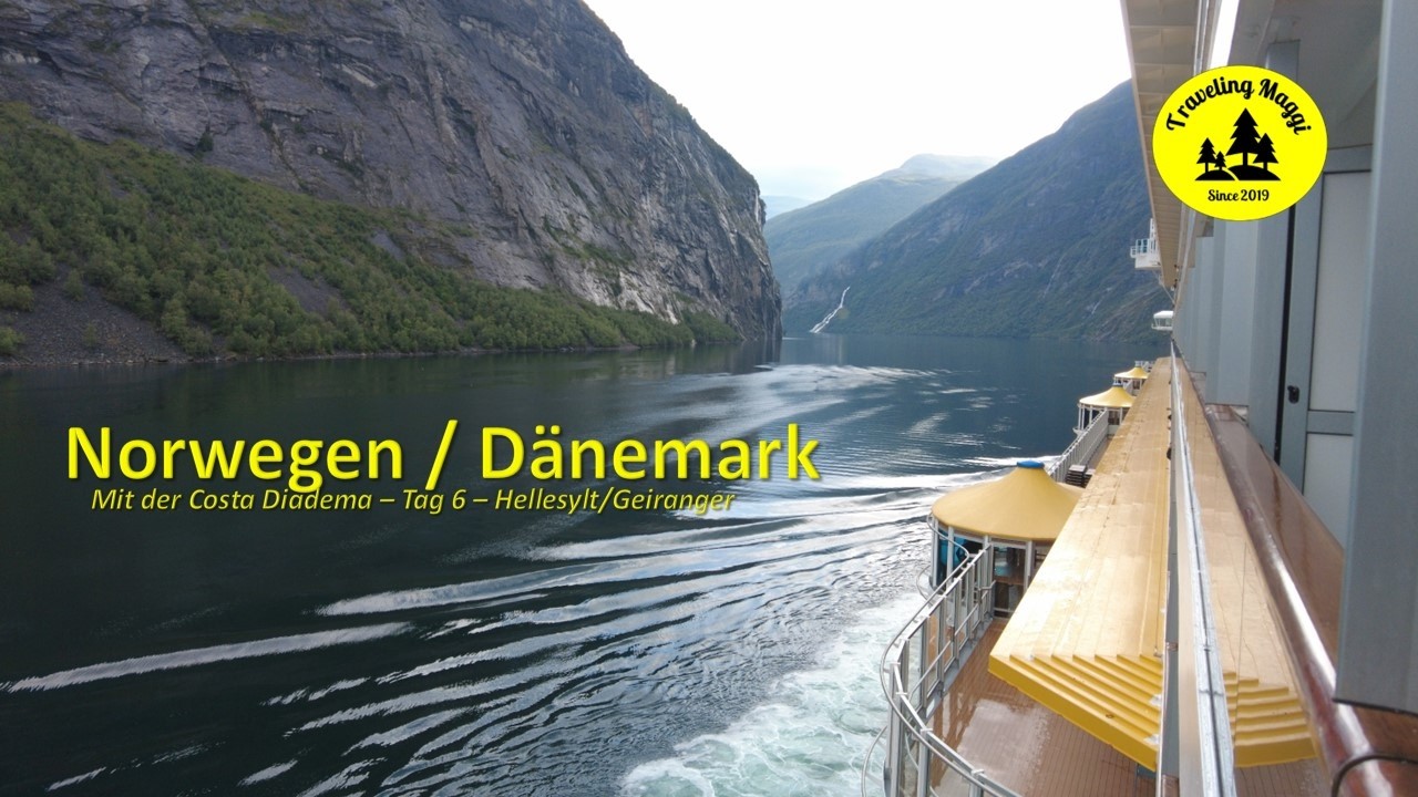 Norwegen und Dänemark mir der Costa Diadema Tag 6 Hellesylt/Geiranger