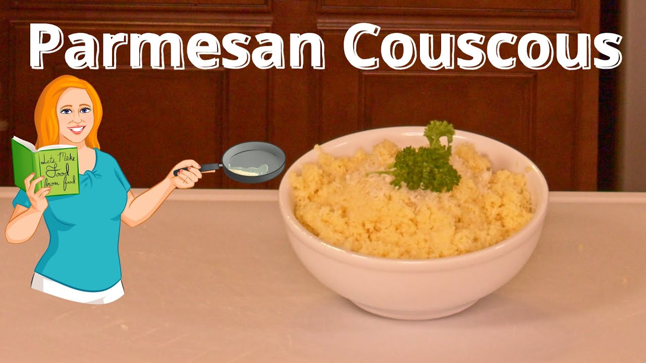 Parmesan Couscous recipe for a GREAT side dish!