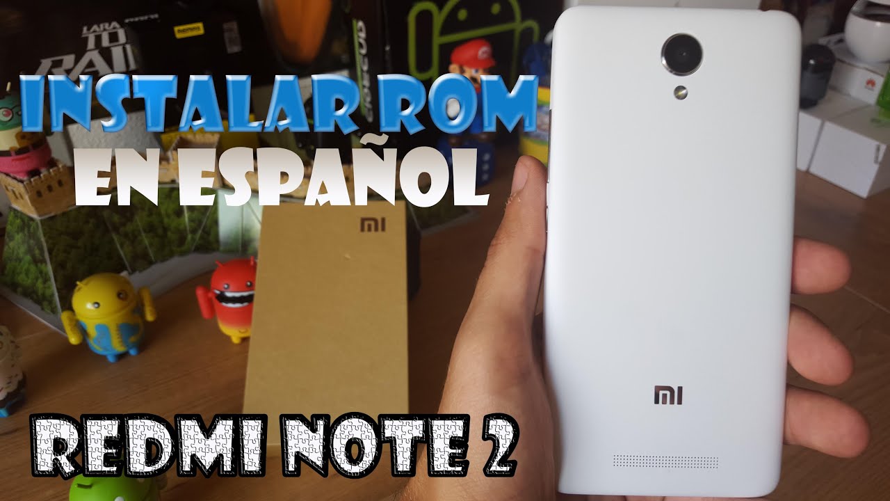 Instalar ROM en ESPAÑOL en Xiaomi RedMi Note 2 [Válido para cualquier Xiaomi]