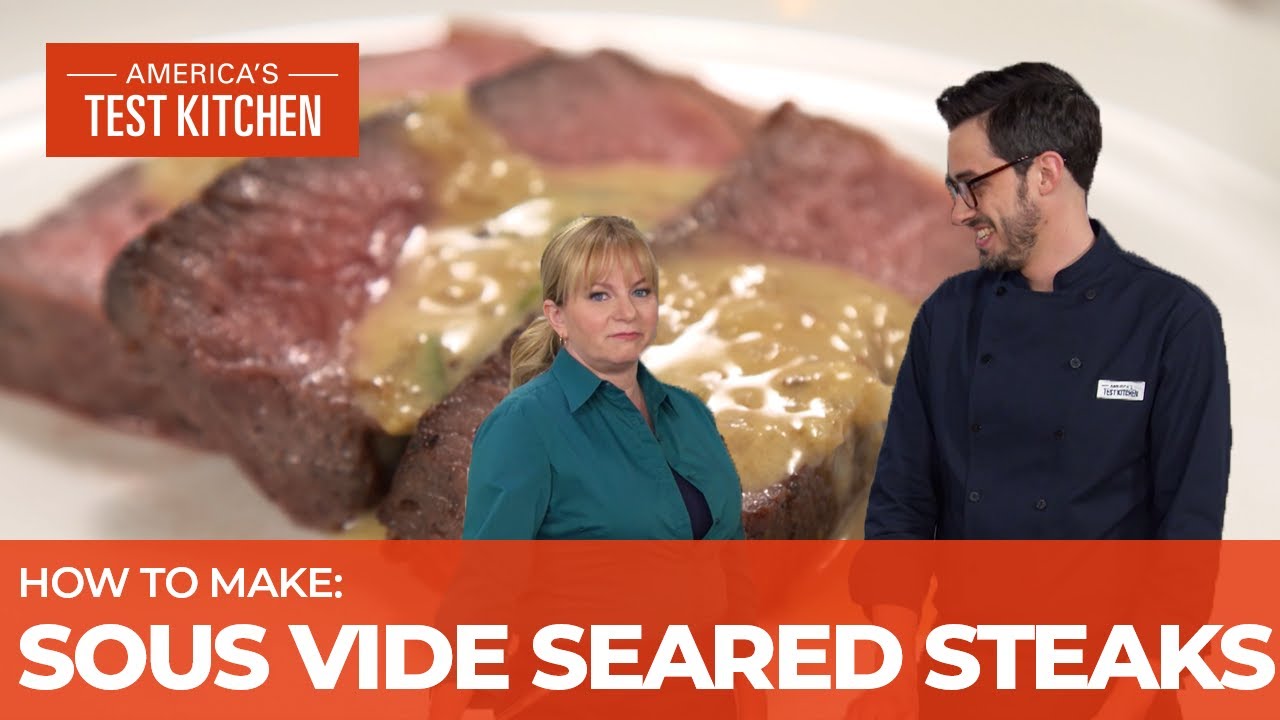 How to Make Perfectly Cooked Steaks Using Sous Vide