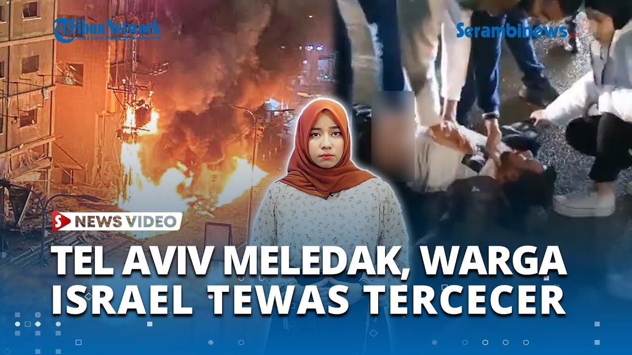 Tel Aviv Meledak Disusul Kebakaran usai Dirudal Hizbullah, Warga Sipil Tewas 'Tercecer' di Jalan