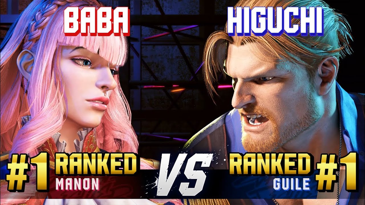 SF6 ▰ BABAAAAA (#1 Ranked Manon) vs HIGUCHI (#1 Ranked Guile) ▰ Ranked Matches