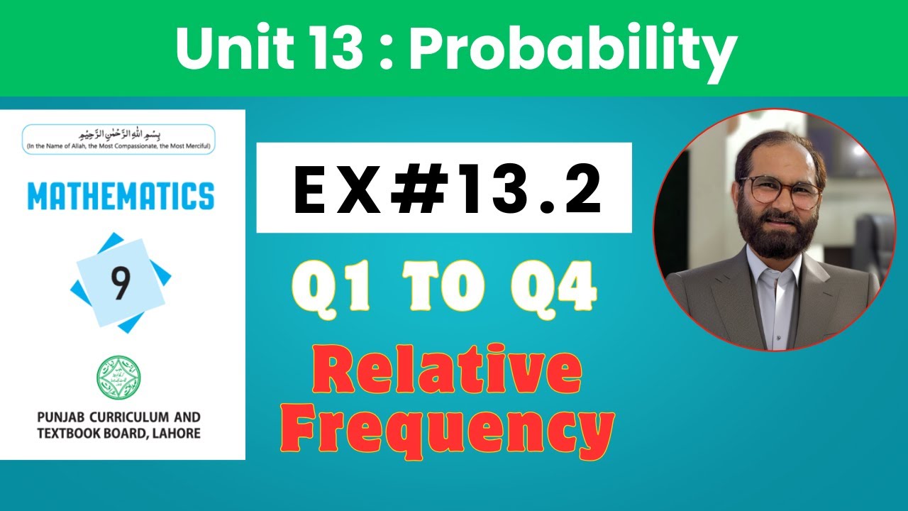 9TH Class Math New Book 2025 II Exercise 13.2 Q1 to Q4 II PCTB, Unit 13 Probability II