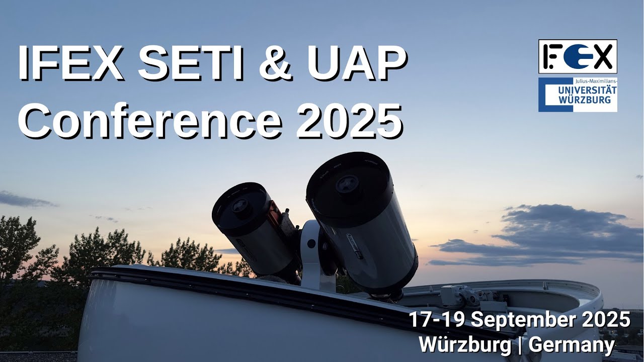 IFEX SETI and UAP Conf. - D. Buettner: The UAPs that Pilots, Passengers and Other Cameras “Capture”