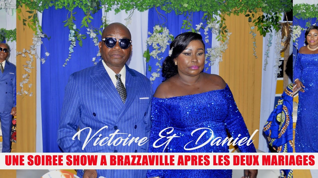 SOIRÉE SHOW DE VICTOIRE ET DANIEL À BRAZZAVILLE 
