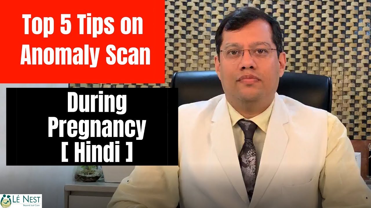 ANOMALY SCAN -Top 5 Tips | By Dr. Mukesh Gupta
