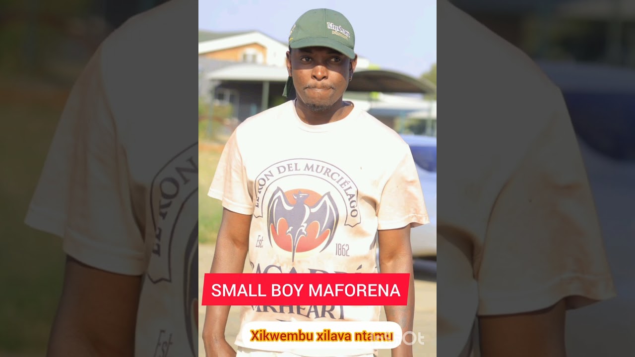 Smallboy maforena xikwembo xilava ntamu