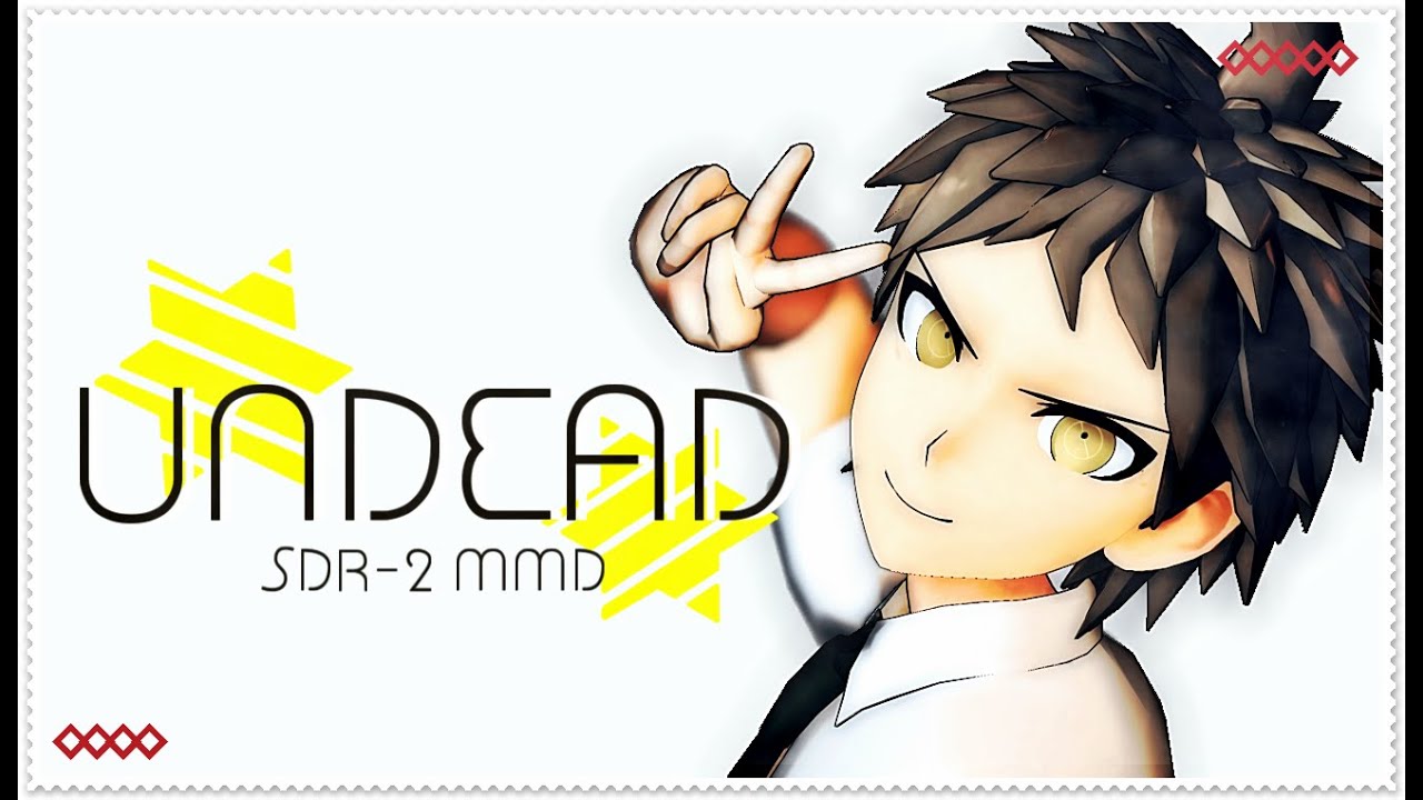 【ダンガンロンパMMD】「UNDEAD」【スーダン2】